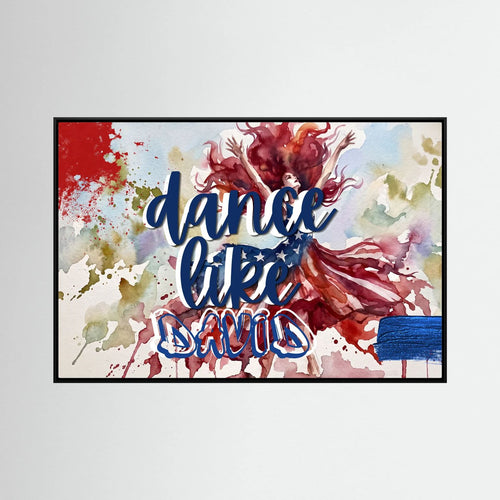 Dance Like David Canvas
